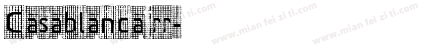 Casablanca rr字体转换